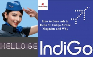 Why Should You Advertise in Hello 6E IndiGo Inflight Magazin